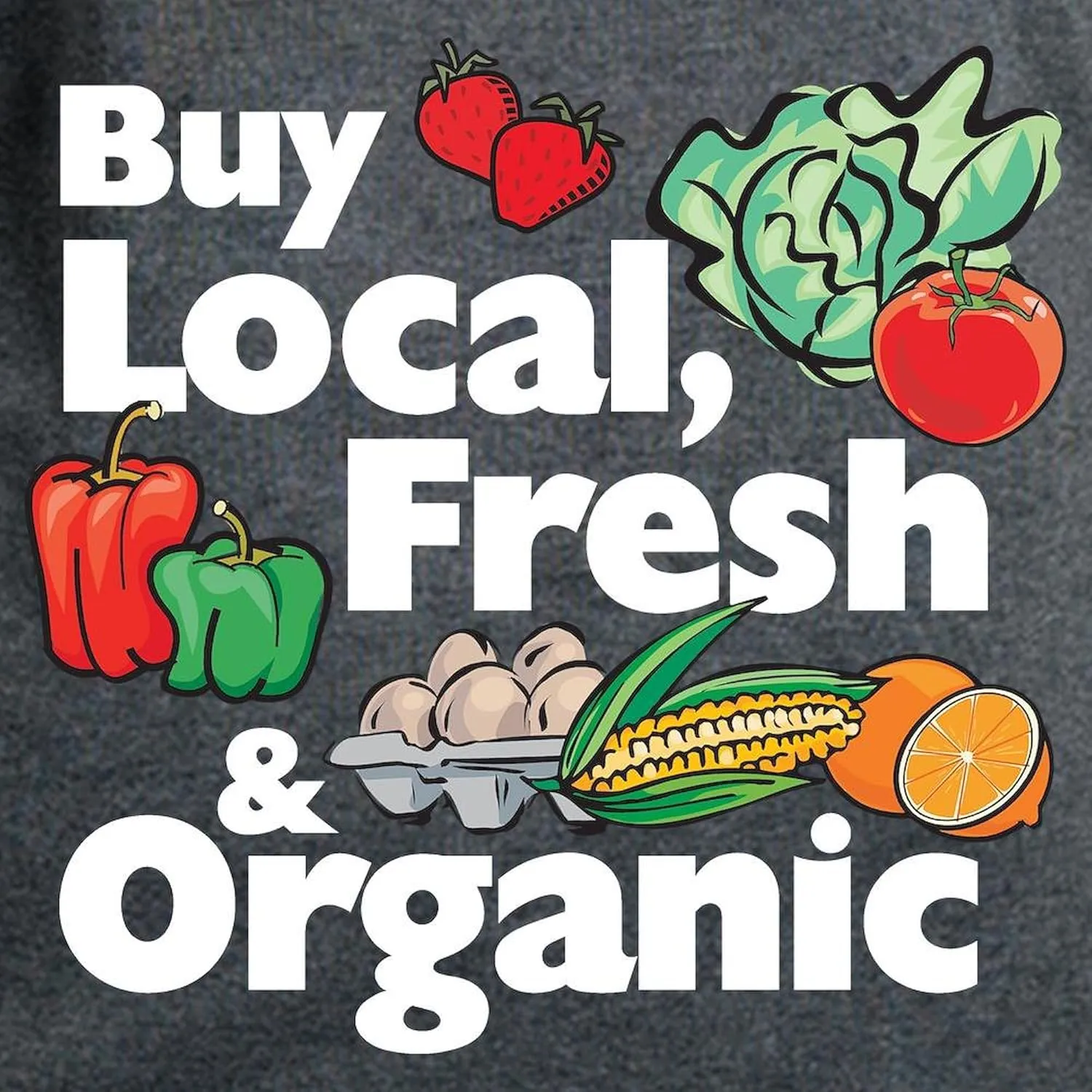 CafePress Buy Local Fresh & Organic Women's Dark T Shirt Womens Cotton Dark T-Shirt
