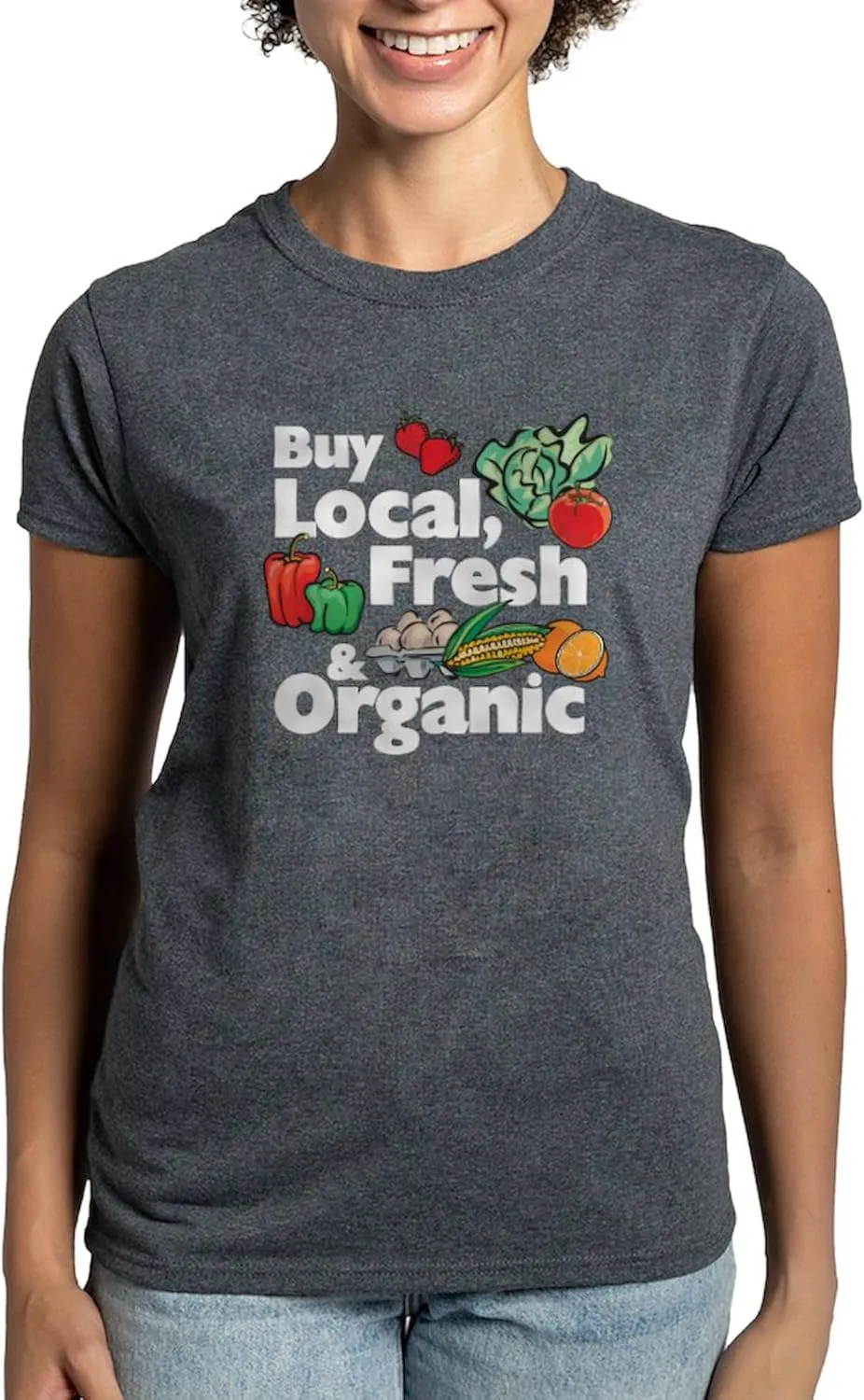 CafePress Buy Local Fresh & Organic Women's Dark T Shirt Womens Cotton Dark T-Shirt