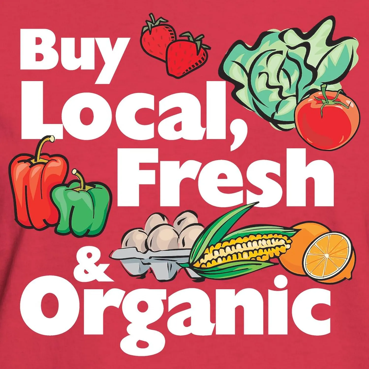 CafePress Buy Local Fresh & Organic Women's Dark T Shirt Womens Cotton Dark T-Shirt